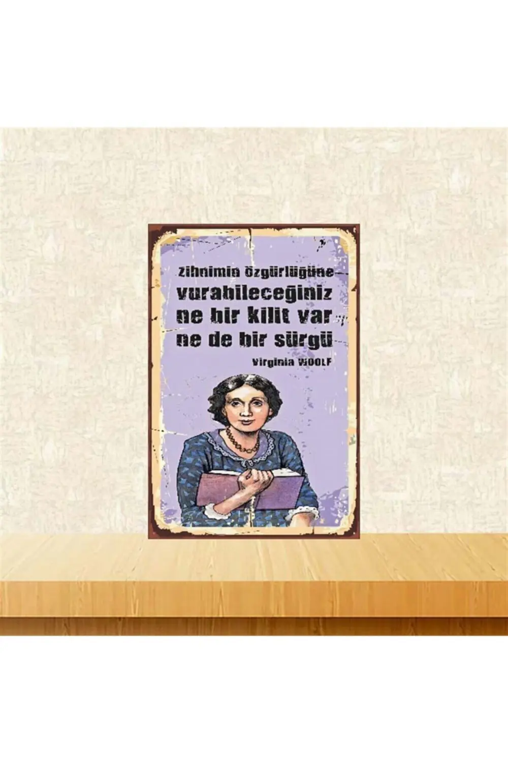 Ne Bir Kilit Var Nede Bir Sürgü Virginia Woolf 20-30 cm Retro Ahş