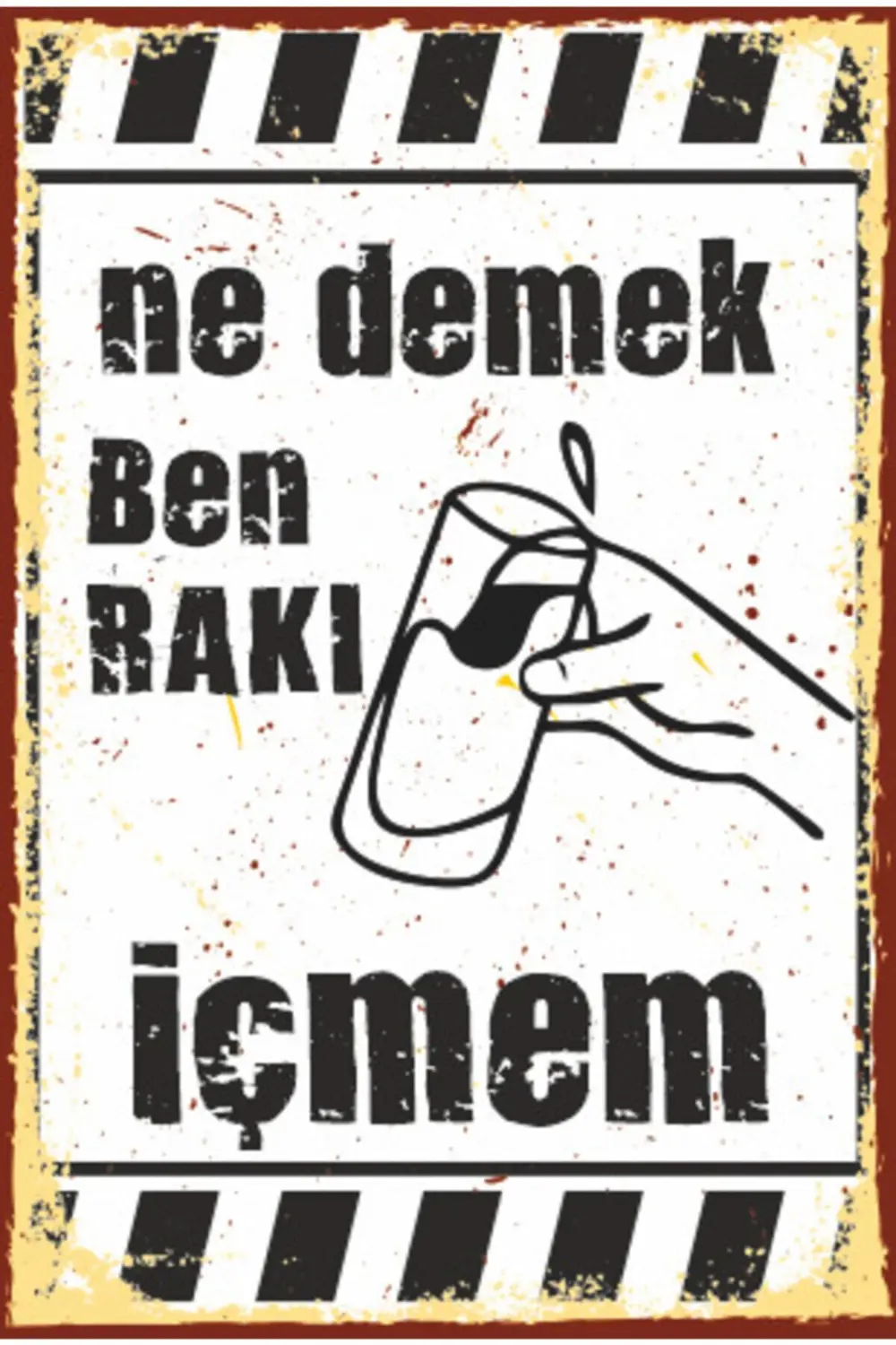 Ne Demek Ben Rakı Içmem Duvar Yazısı Retro Ahşap Poster 762 Fiyatı, Yorumları ve Özellikleri