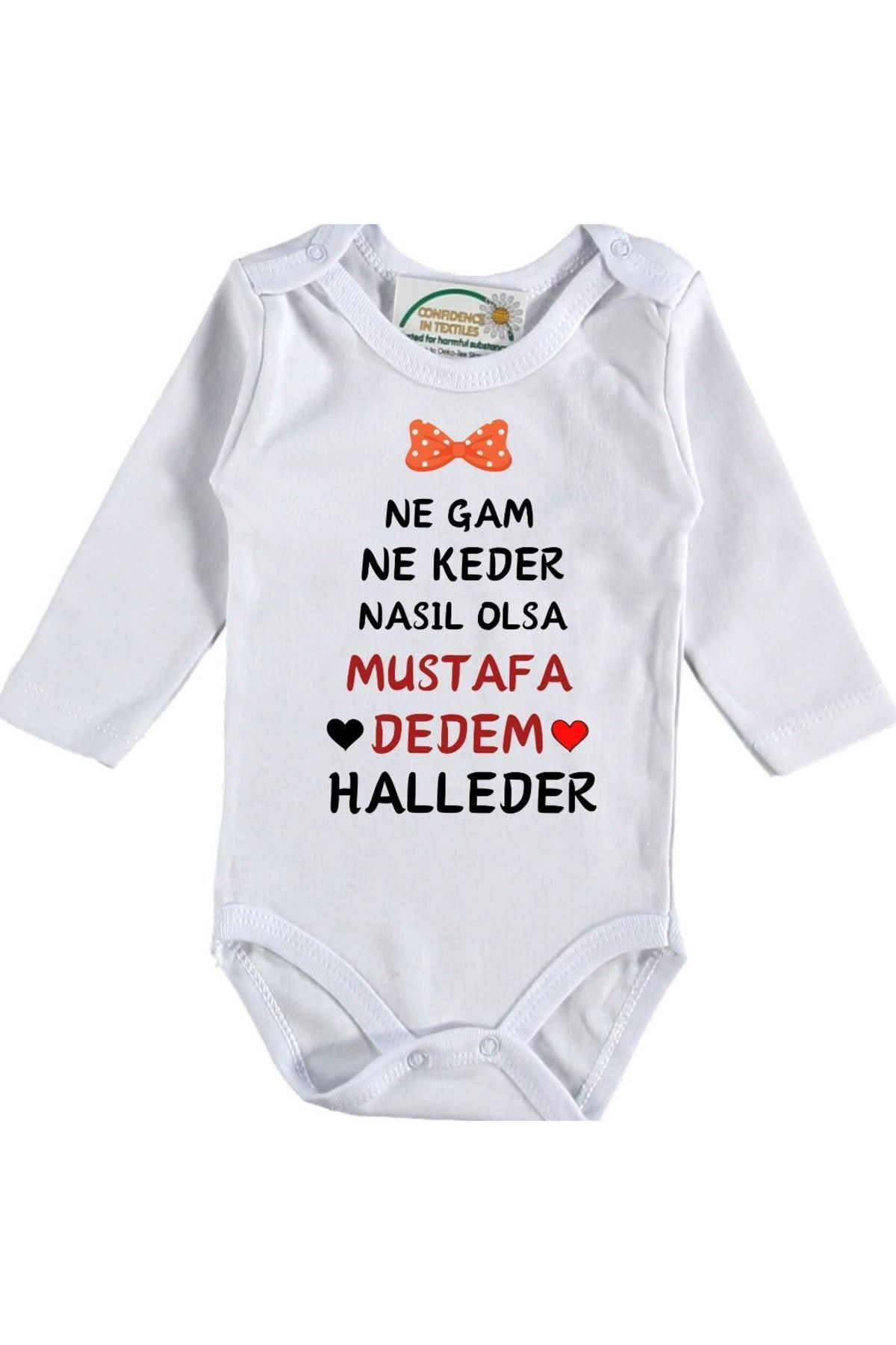 Ne Gam ne Keder nasıl Olsa Halleder Yazılı Kişiye özel Kız Bebek 