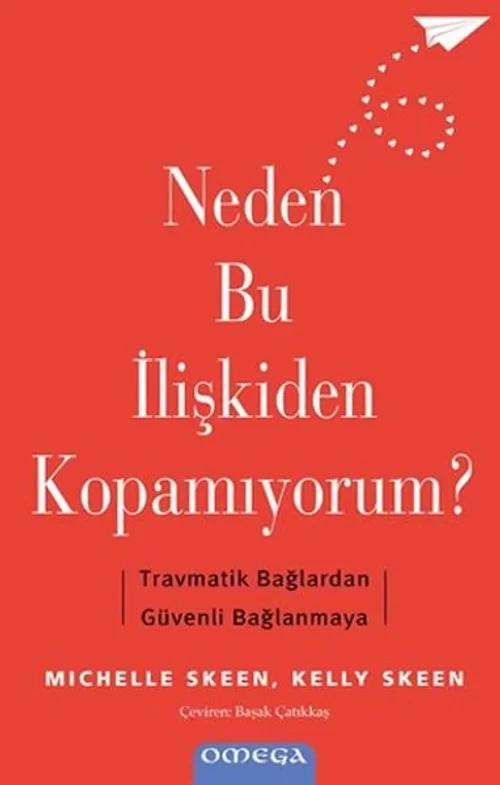 Neden Bu İlişkiden Kopamıyorum? Neden Bu İlişkiden Kopamıyorum?