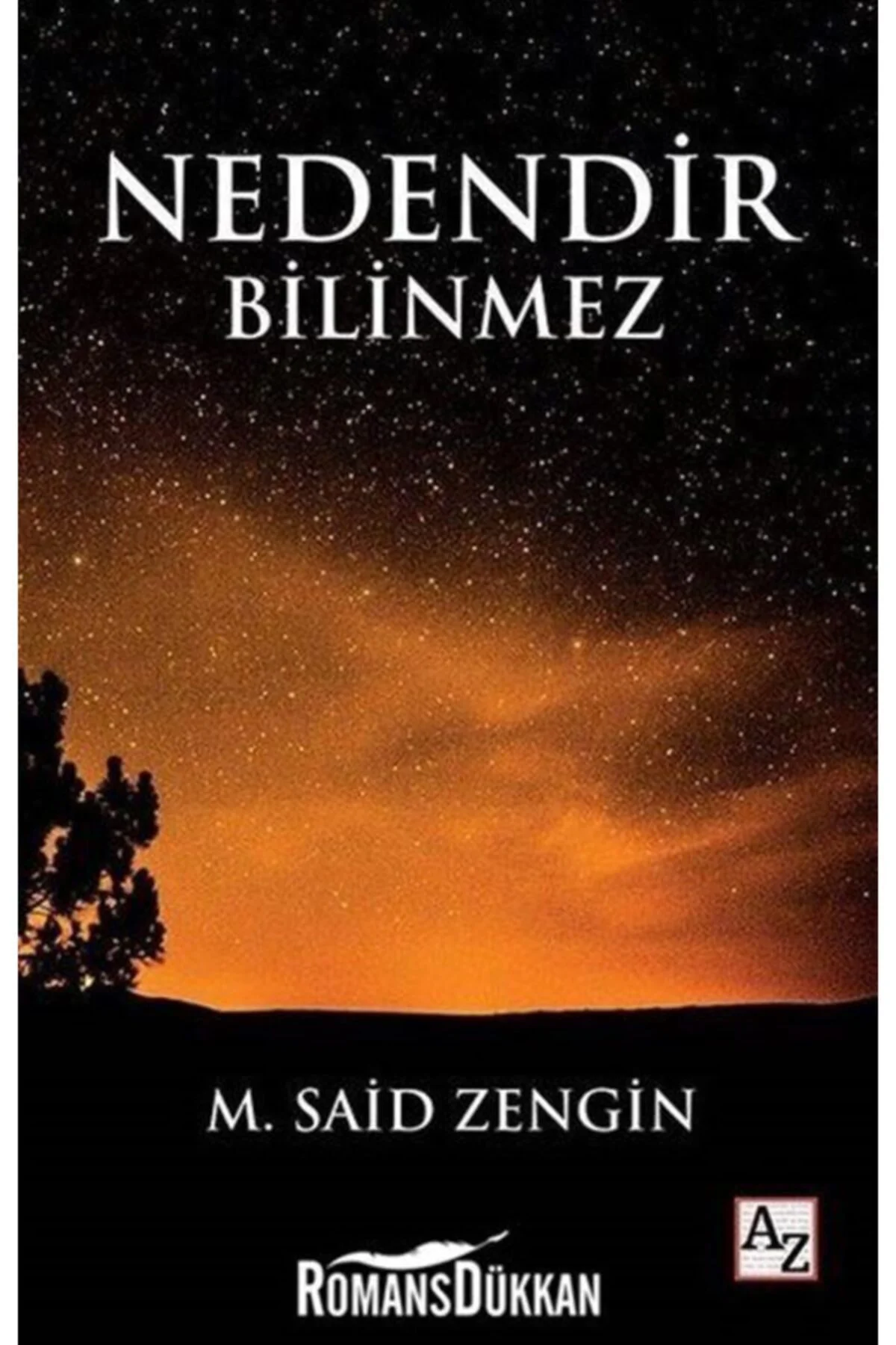 Nedendir Bilinmez-Muhammed Said Zengin