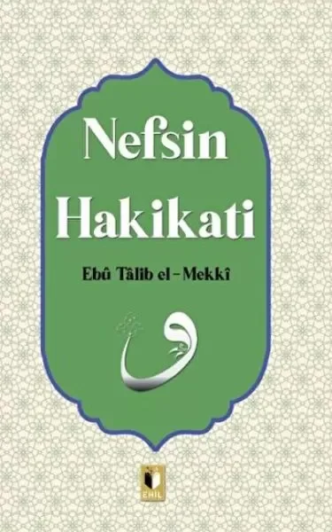 Nefsin Hakikati Fiyatı, Yorumları ve Özellikleri