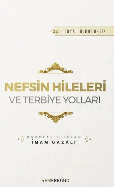 Nefsin Hileleri ve Terbiye Yolları Fiyatı, Yorumları ve Özellikleri