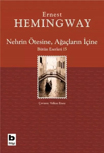 Nehrin Ötesine, Ağaçların İçine Fiyatı, Yorumları ve Özellikleri