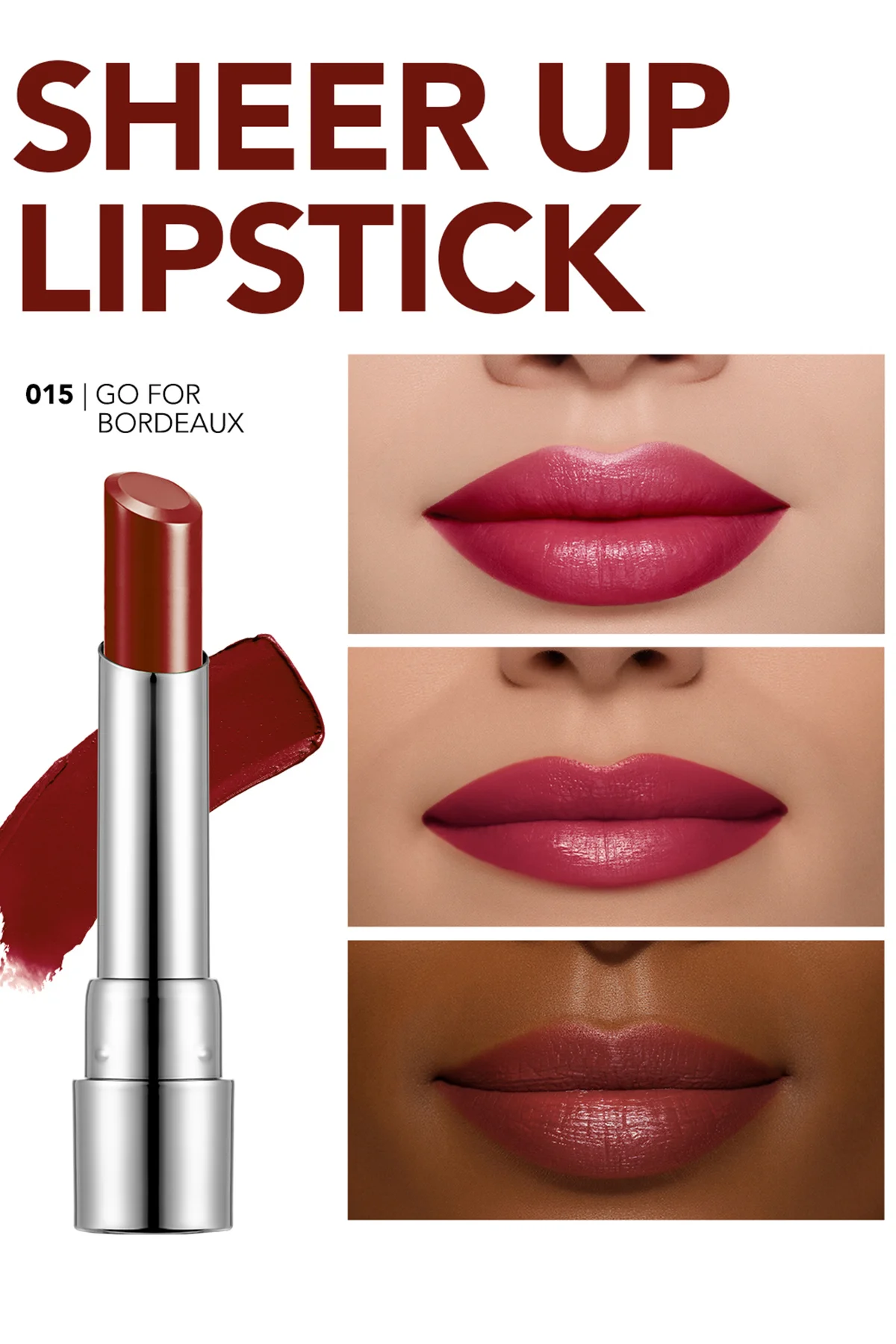 Nemlendirici Parlak Ruj - Sheer Up Lipstick - 015 Go For Bordeaux - 8682536012133