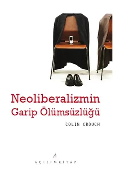 Neoliberalizmin Garip Ölümsüzlüğü Fiyatı, Yorumları ve Özellikleri