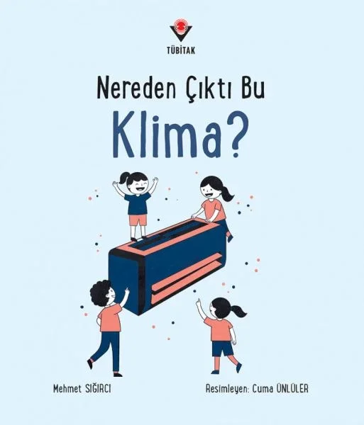 Nereden Çıktı Bu Klima? Fiyatı, Yorumları ve Özellikleri