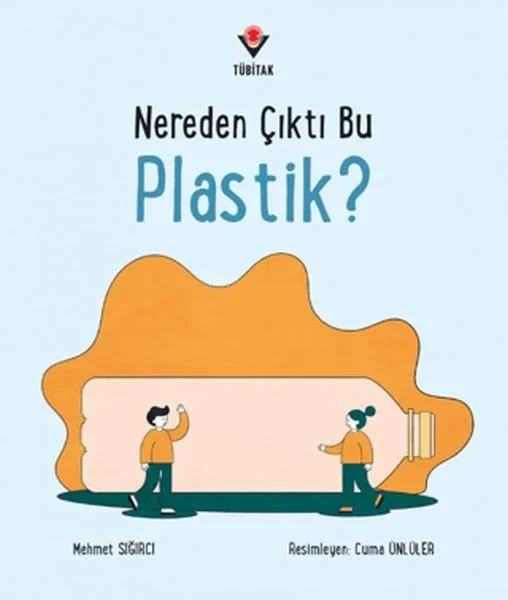 Nereden Çıktı Bu Plastik? Fiyatı, Yorumları ve Özellikleri