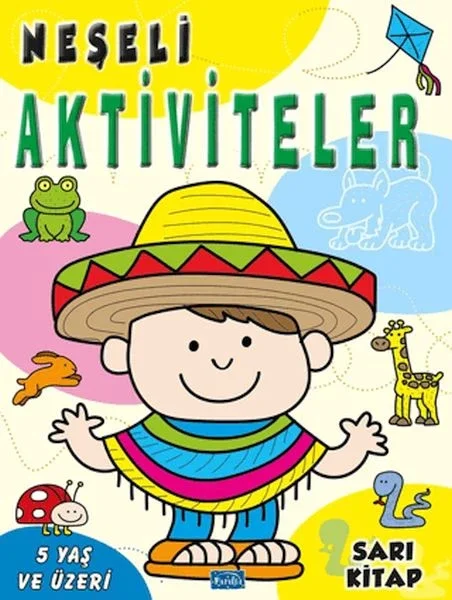 Neşeli Aktiviteler - Sarı Kitap Fiyatı, Yorumları ve Özellikleri