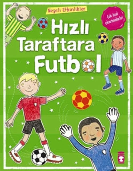 Neşeli Etkinlikler-Hızlı Taraftara Futbol Fiyatı, Yorumları ve Özellikleri