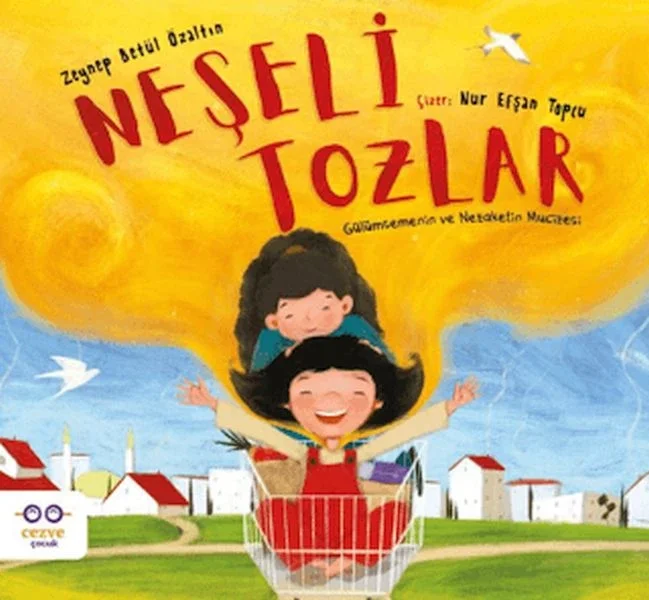 Neşeli Tozlar - Gülümsemenin ve Nezaketin Mucizesi Fiyatı, Yorumları ve Özellikleri