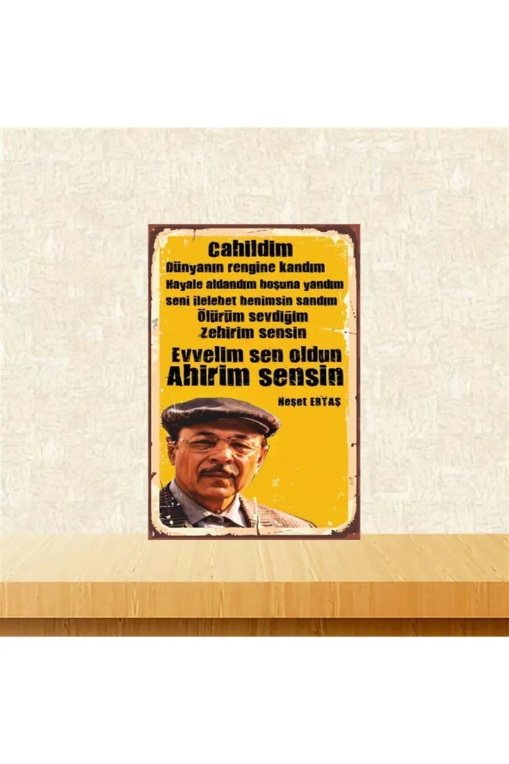 Neşet Ertaş Ahirim Sensin 20-30 Cm Retro Ahşap Poster Tkfx4152