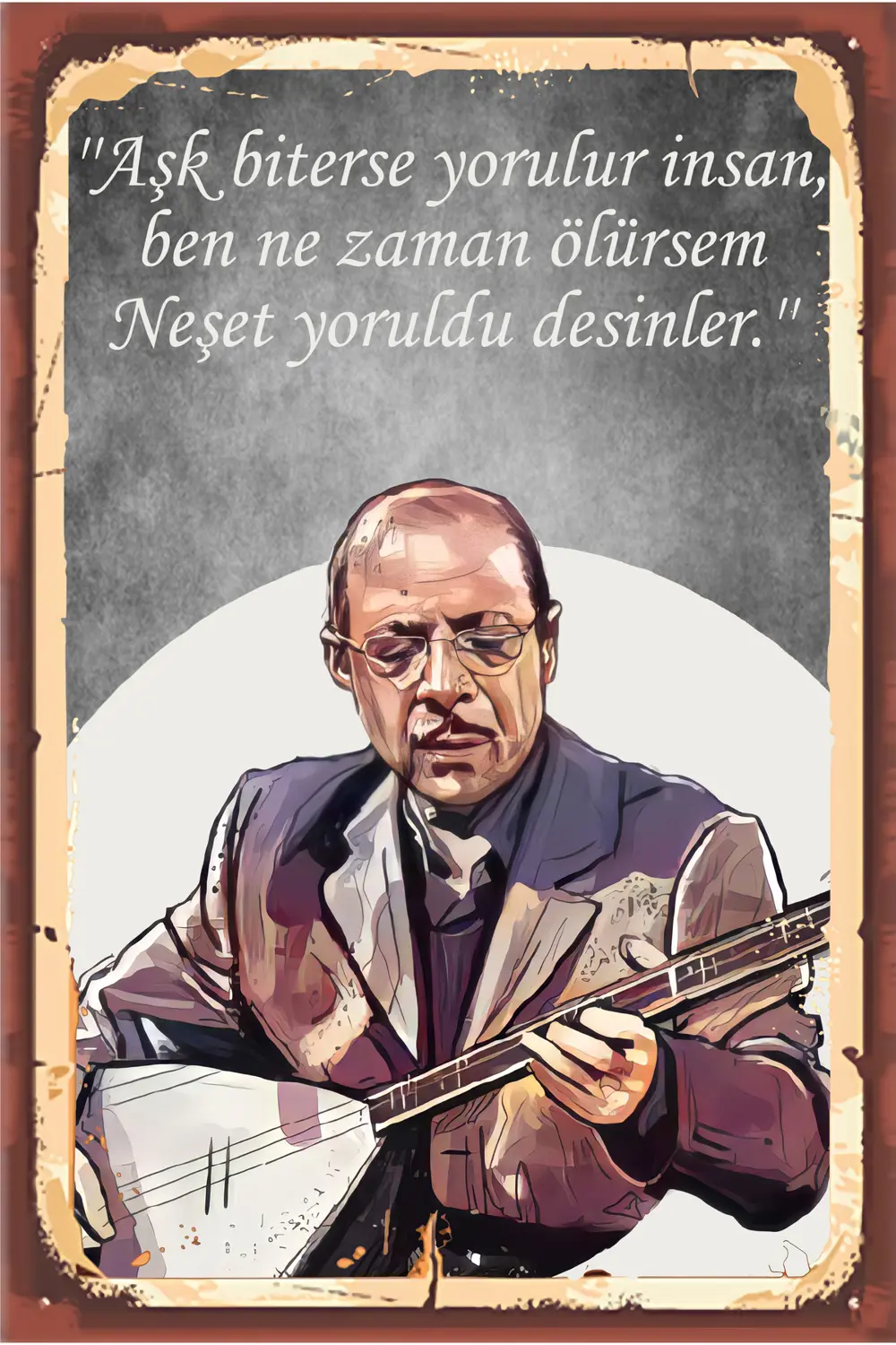 Neşet Ertaş Tasarımlı Ahşap Poster