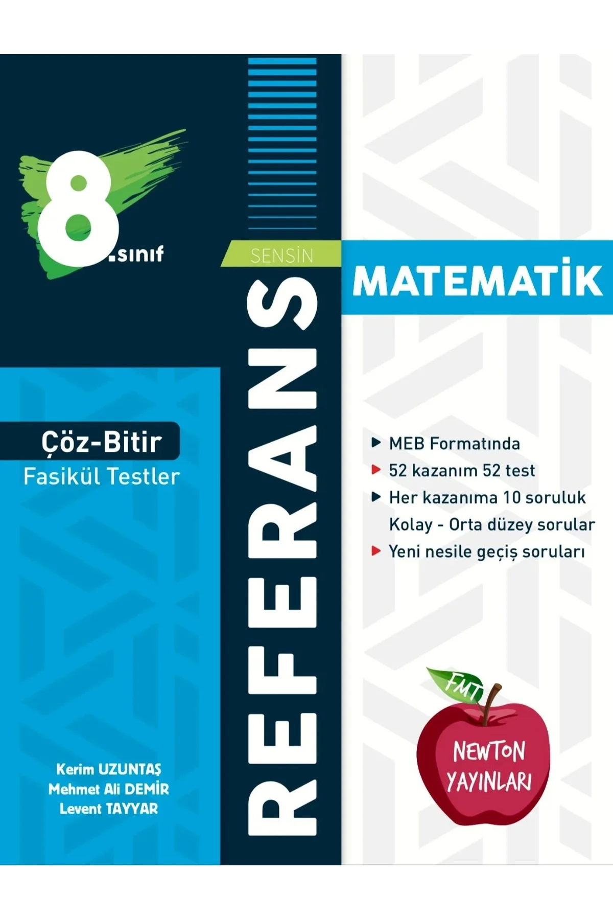 Newton 8. Sınıf Referans Matematik Fasikül Newton 8. Sınıf Referans Matematik Fasikül
