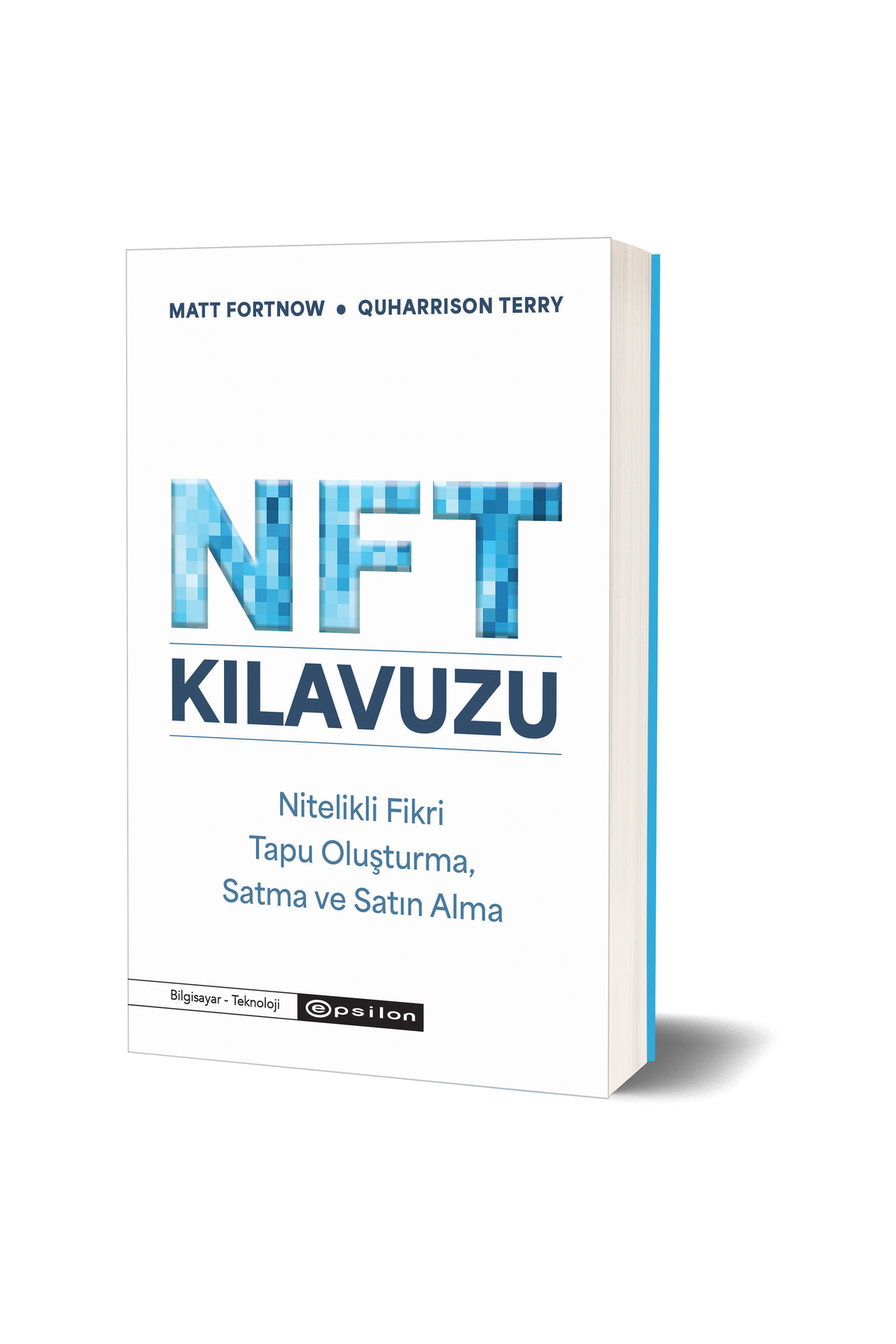 Epsilon Yayınevi Nft Kılavuzu  Nitelikli Fikir Tapu Oluşturma, Satma Ve Satın Alma