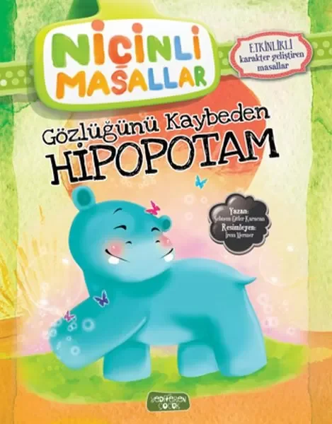 Niçinli Masallar - Gözlüğünü Kaybeden Hipopotam Fiyatı, Yorumları ve Özellikleri