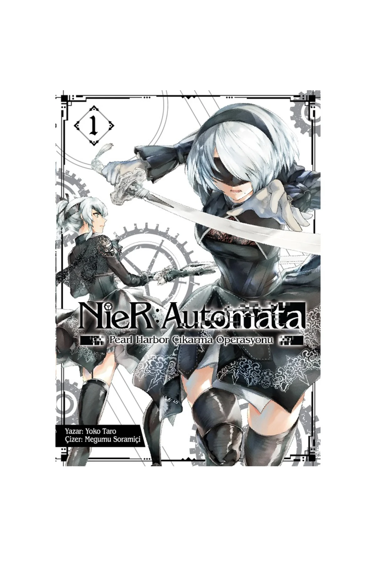NieR: Automata Cilt 1 – Pearl Harbor Çıkarma Operasyonu Türkçe Çi NieR: Automata Cilt 1 – Pearl Harbor Çıkarma Operasyonu Türkçe Çi