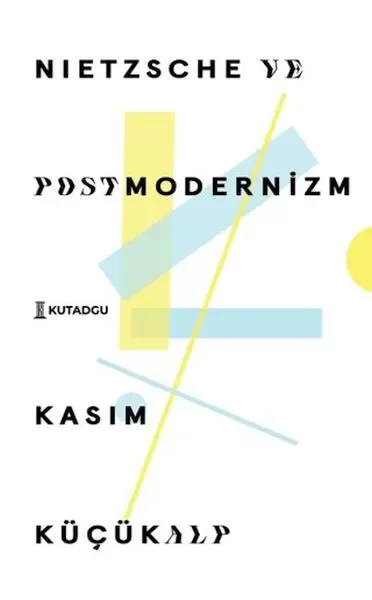 Nietzsche ve Postmodernizm