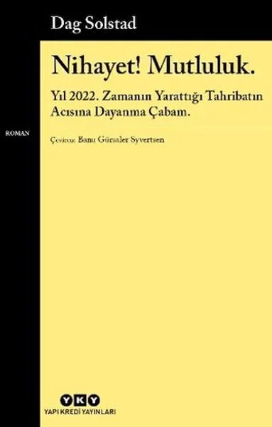 Nihayet! Mutluluk. Fiyatı, Yorumları ve Özellikleri