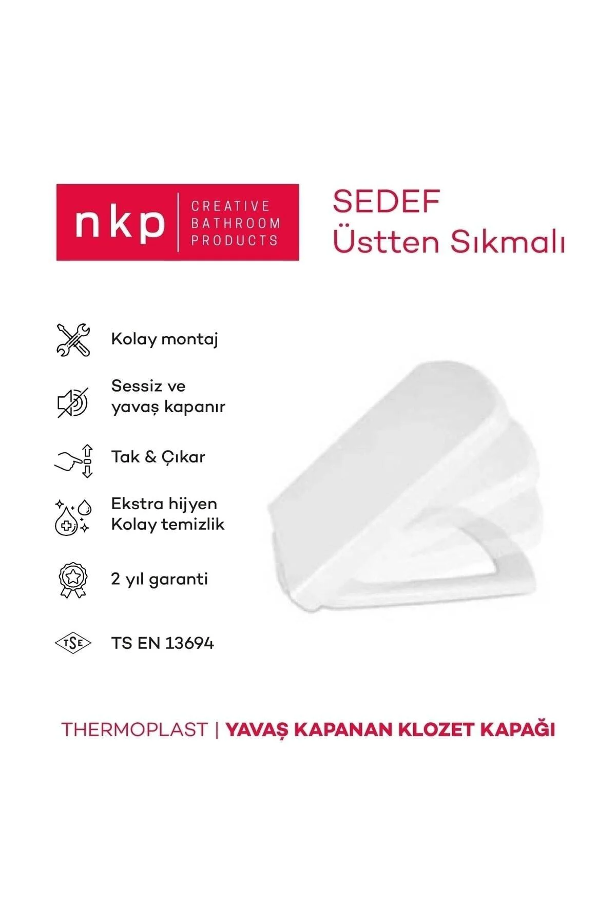 Nkp Sedef Amartisörlü Klozet Kapağı Nkp Sedef Amartisörlü Klozet Kapağı