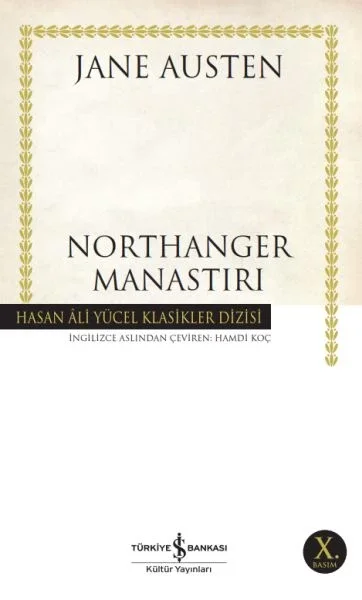 Northanger Manastırı - Hasan Ali Yücel Klasikleri Fiyatı, Yorumları ve Özellikleri