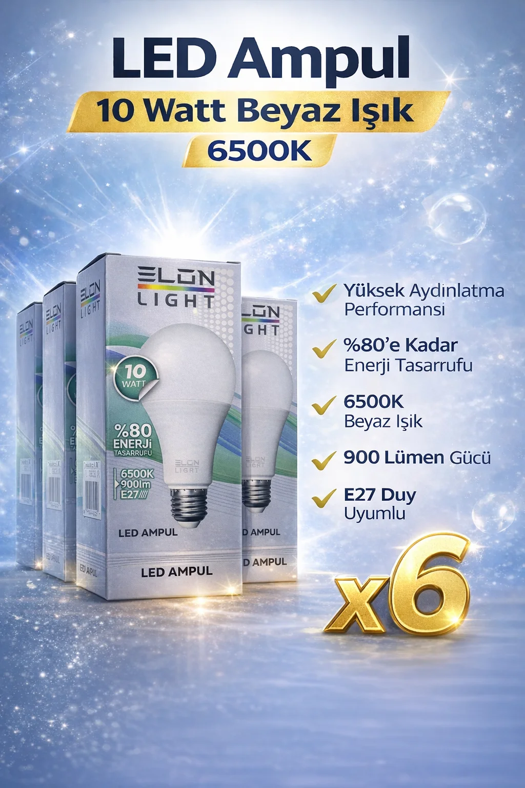 10W Beyaz LED Ampul 6500K - E27 Enerji Tasarruflu 6 Adet