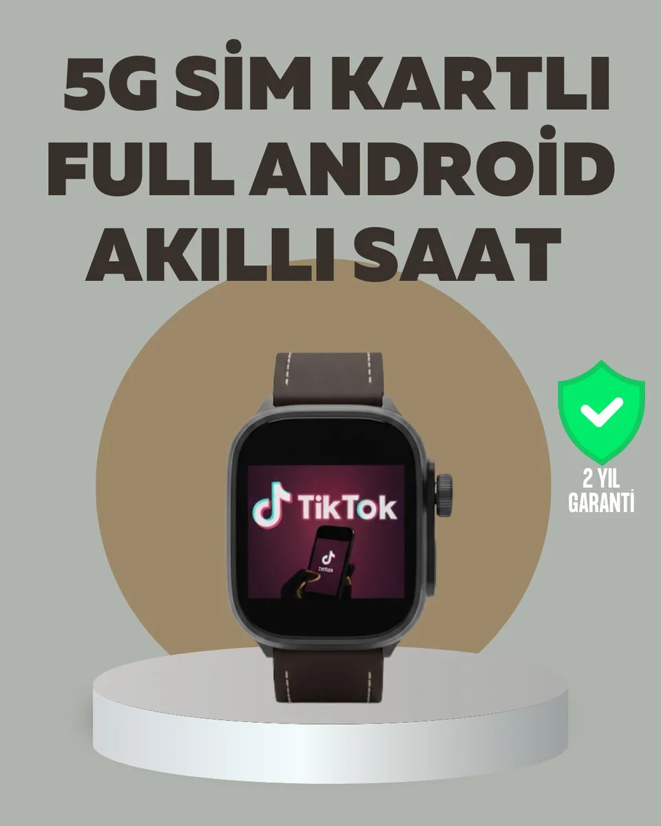 Android Akıllı Saat 5G Destekli ve Uygulama İndirme Özellikli