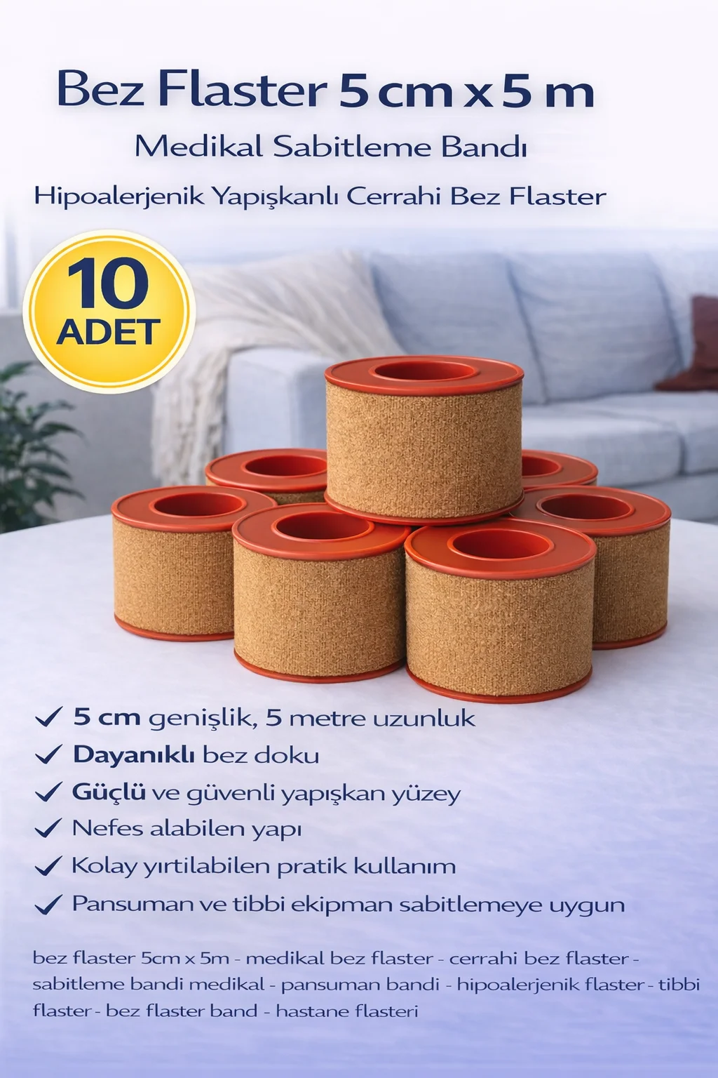 Bez Flaster 5 cm x 5 m Güçlü Yapışkanlı Tıbbi Bant - 10 Adet