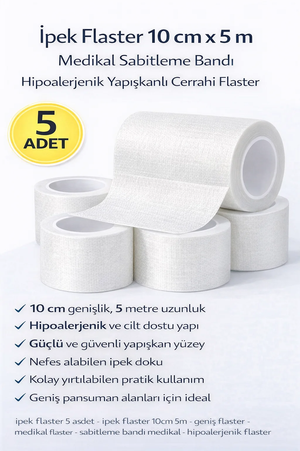 İpek Flaster 10x5m 5 Adet Medikal Sabitleme Bandı - Hipoalerjenik & Nefes Alabilen Cerrahi Flaster