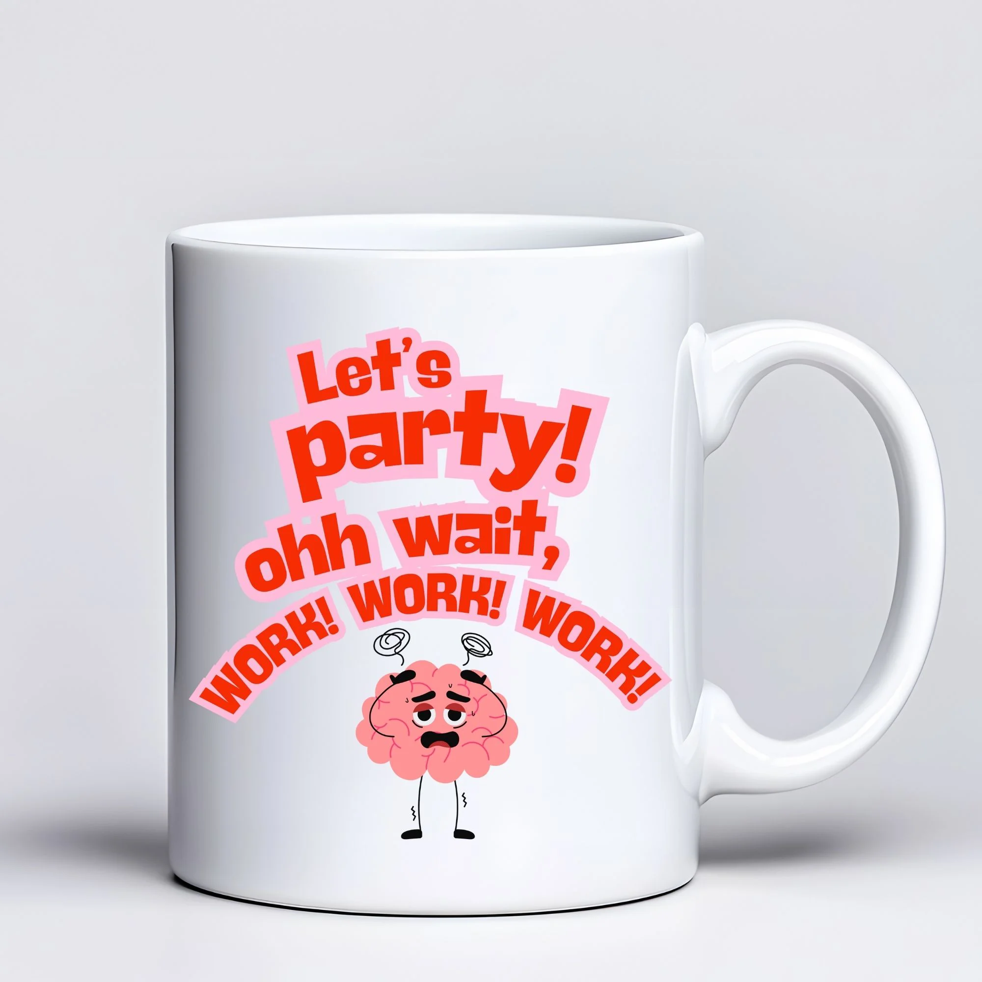 Northcity Let’s Party Work Temalı Komik Tasarım Kupa - Ofis Motiv