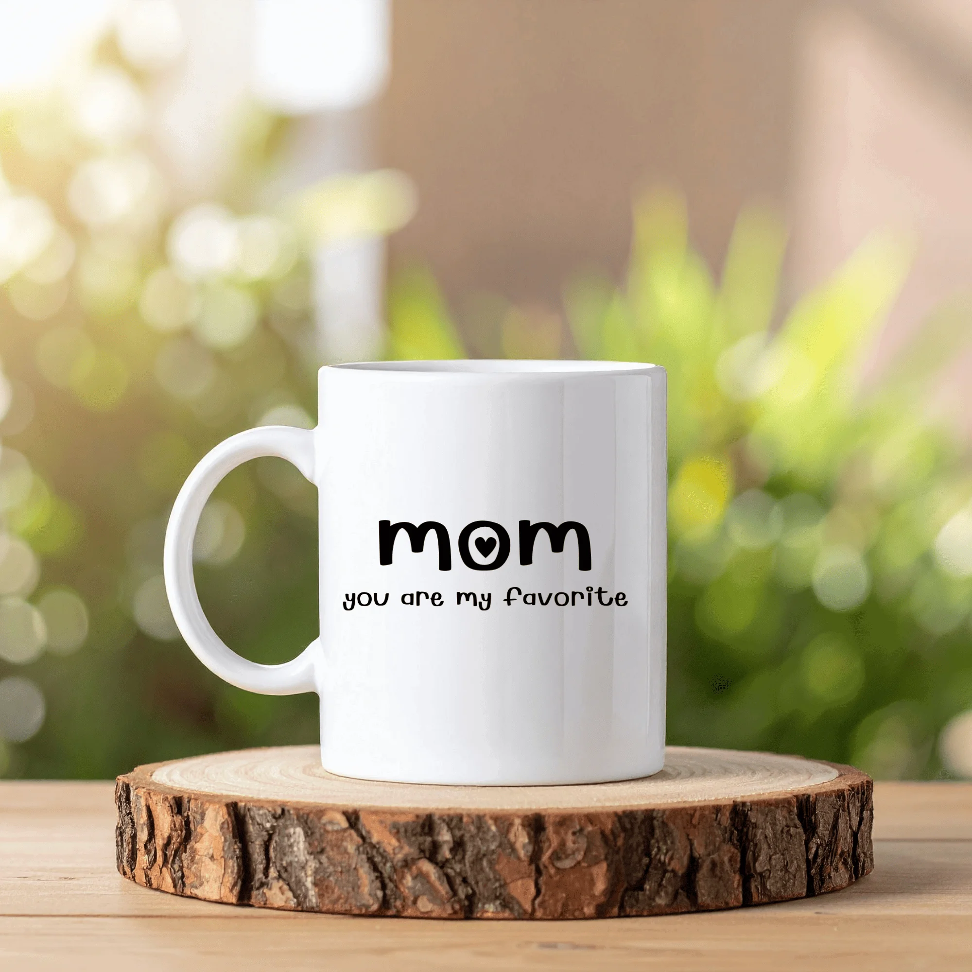 Mom You Are My Favorite Yazılı Kupa Model 205 - Anneye Özel Anlamlı Seramik Hediye Kupa