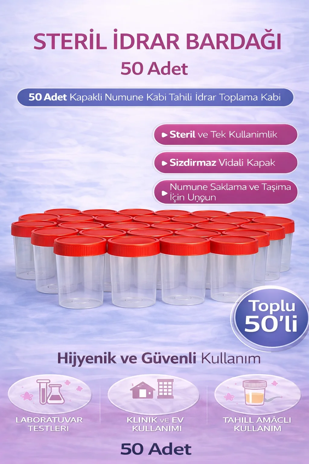 Steril İdrar Kabı Kapasiteli Numune Toplama Kabı 50 Adet - Tıbbi Hijyen ve Güvenli Analiz