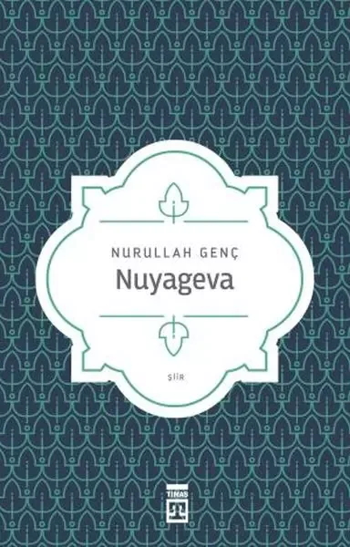 Nuyageva Fiyatı, Yorumları ve Özellikleri