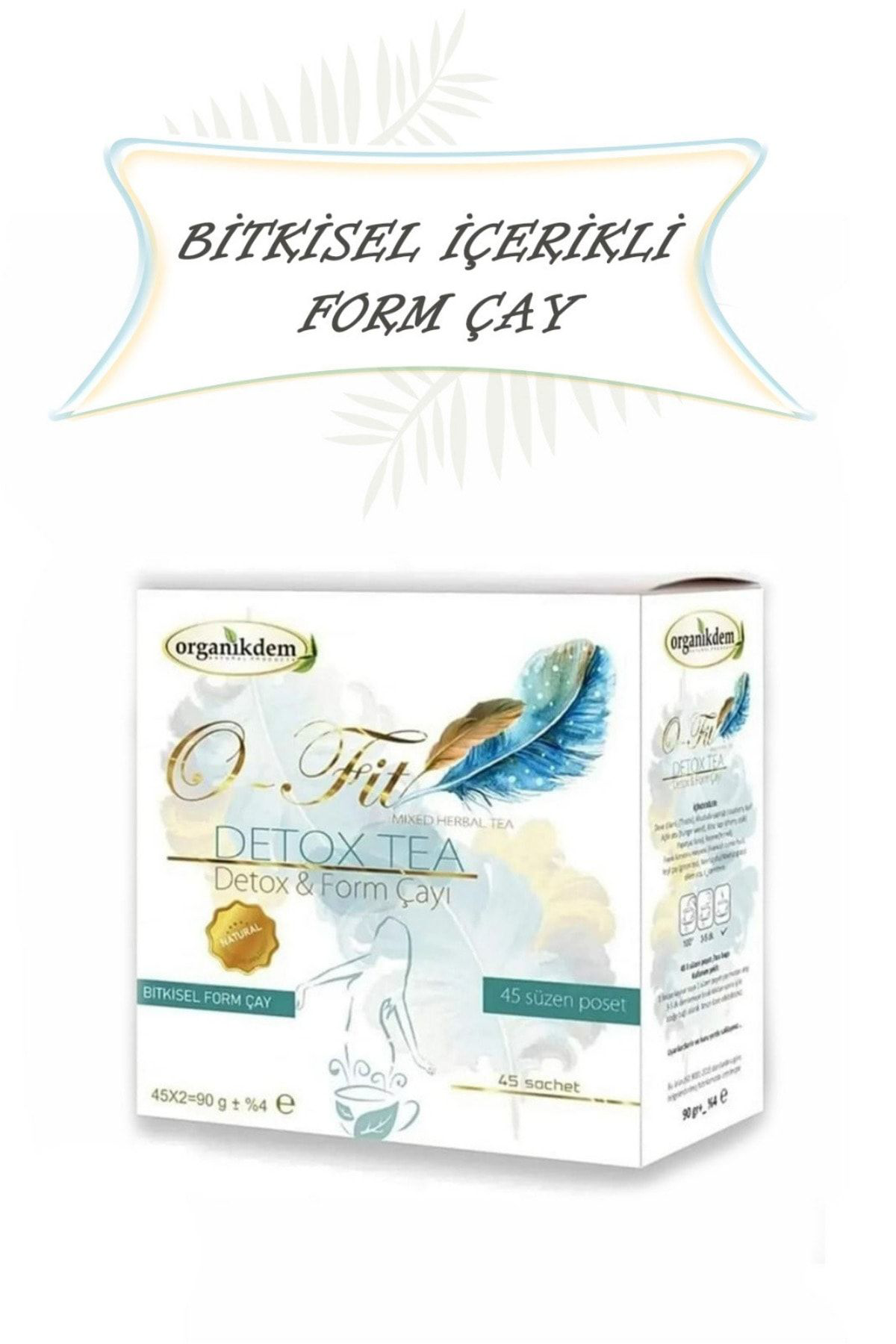 Organikdem O-Fit Detox Tea (Form Çayı) 45X2=90G. 45'Li Süzen Poşet