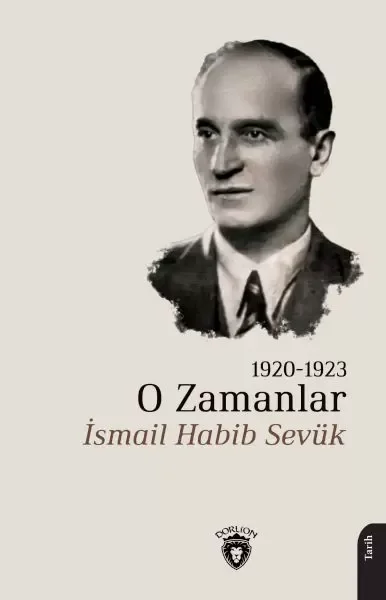 O Zamanlar 1920-1923 Fiyatı, Yorumları ve Özellikleri