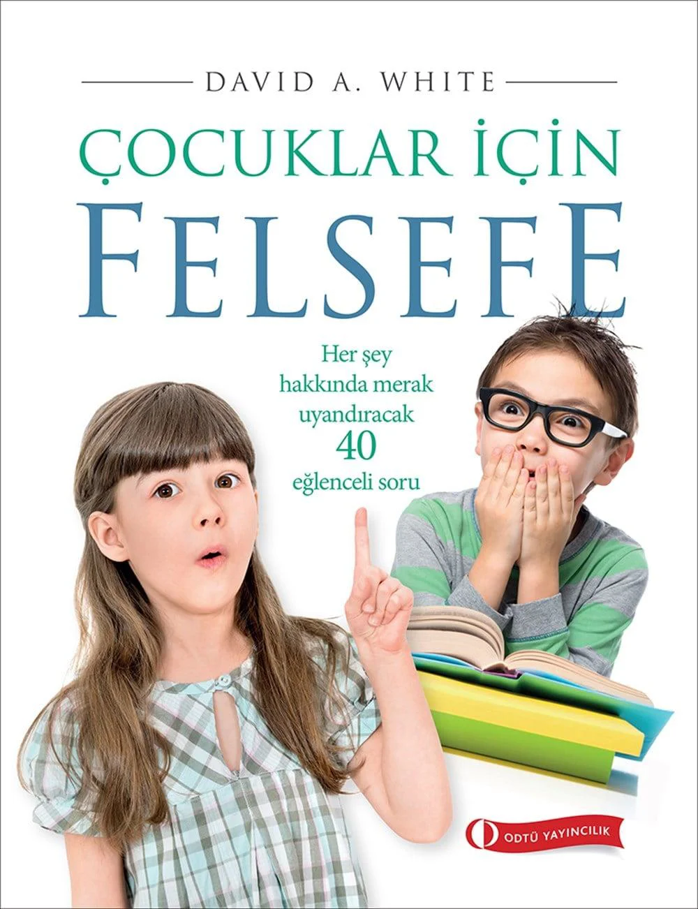 ODTÜ Çocuklar İçin Felsefe