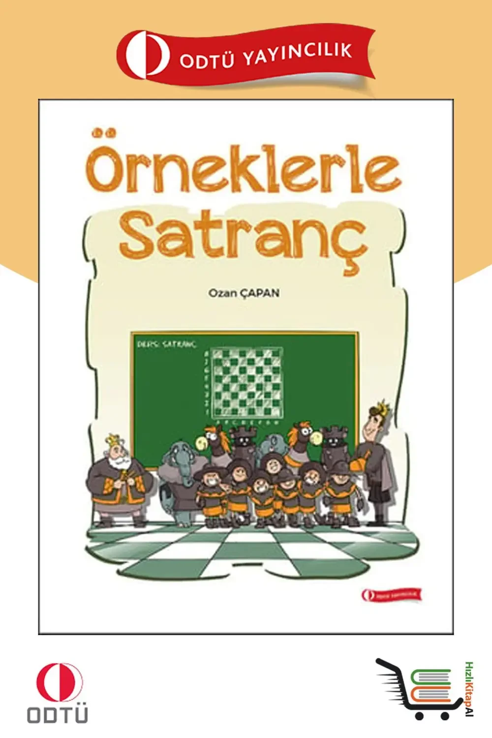 ODTÜ Örneklerle Satranç ODTÜ Örneklerle Satranç
