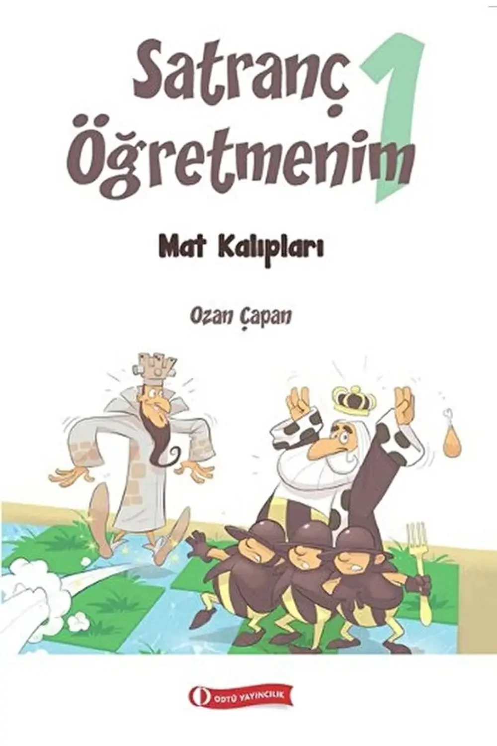 ODTÜ Satranç Öğretmenim I ODTÜ Satranç Öğretmenim I