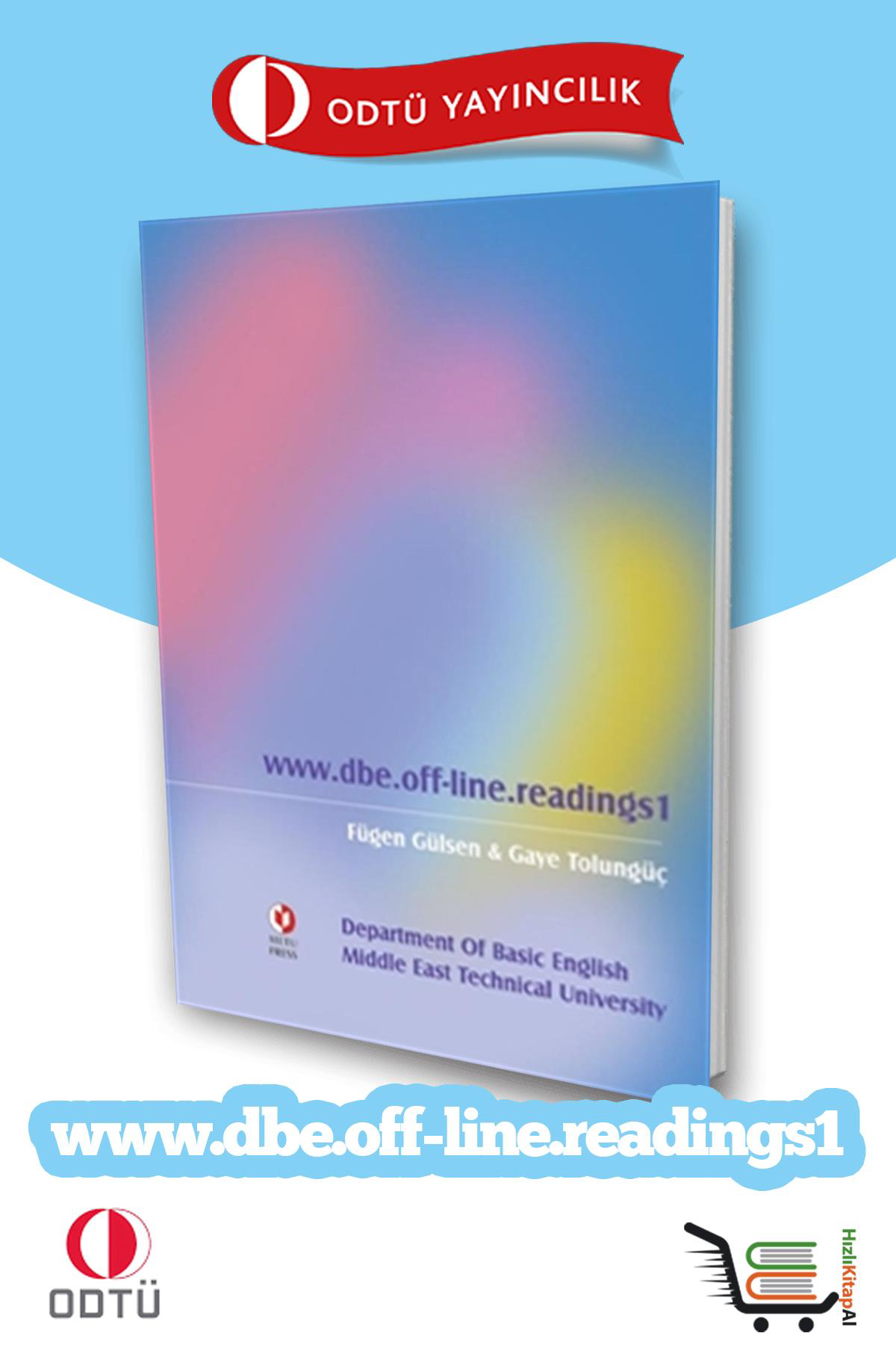 Odtü Yayıncılık Odtü Www.Dbe.Off.Line.Readings 1 Odtü Yayıncılık Odtü Www.Dbe.Off.Line.Readings 1