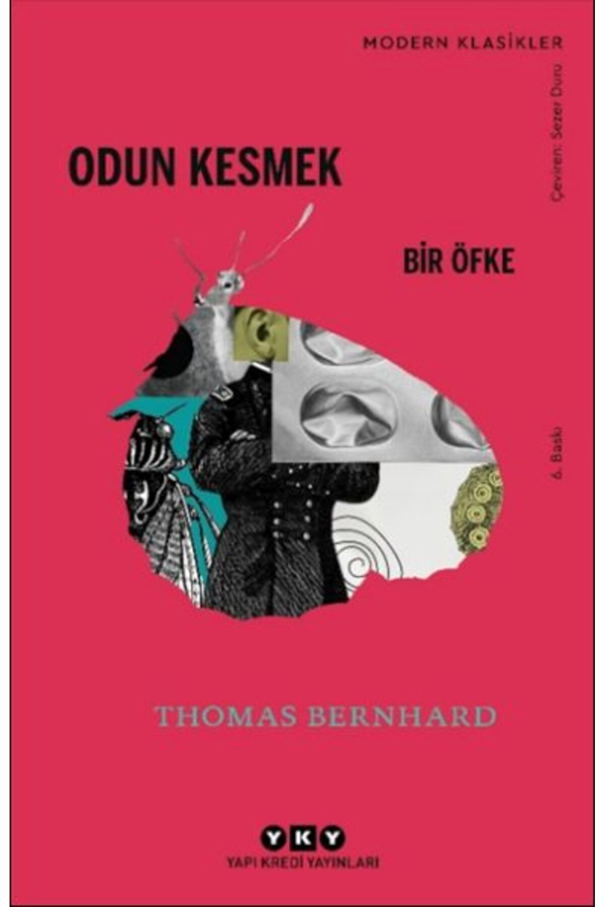 Odun Kesmek Modern Klasikler