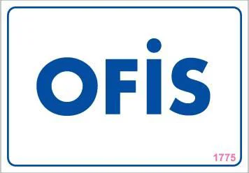 Ofis Uyarı Levhası 17,5x25 KOD:1775 Fiyatı, Yorumları ve Özellikleri