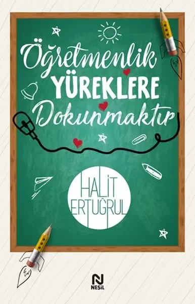 Öğretmenlik Yüreklere Dokunmaktır Fiyatı, Yorumları ve Özellikleri