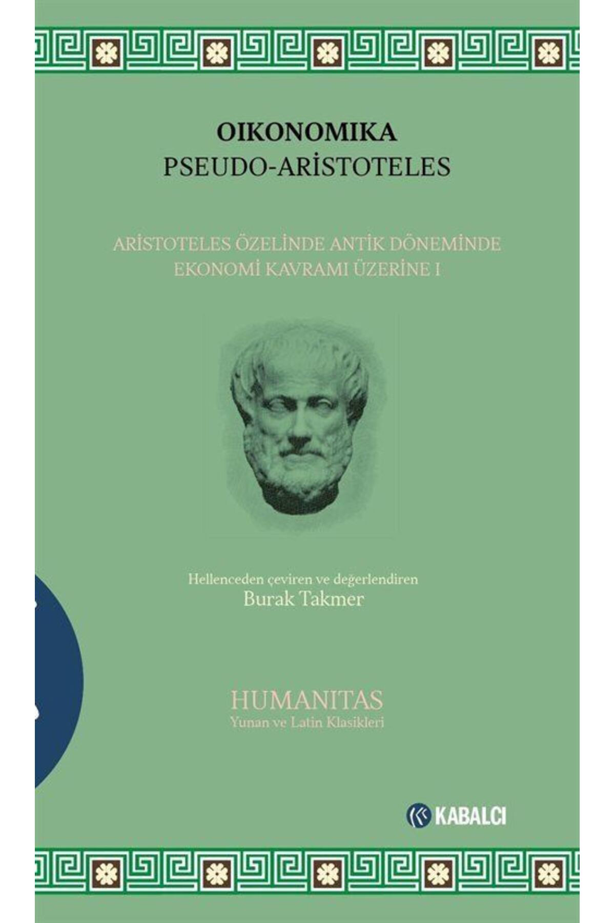 Oikonomikos & Aristoteles Özelinde Antik Döneminde Ekonomi Kavram