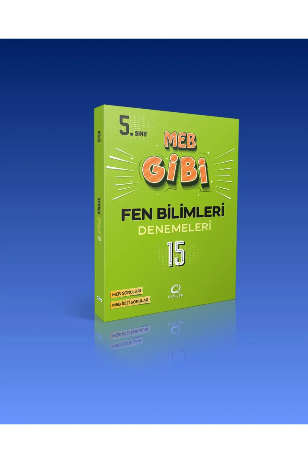 Oksijen 5. Sınıf Meb Gibi Fen Bilimleri Branş Denemeleri