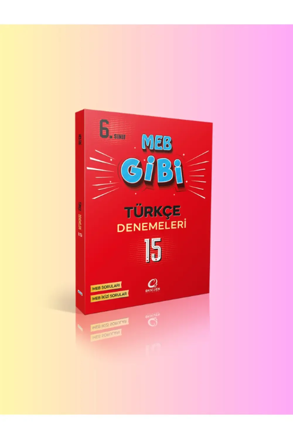 Oksijen 6. Sınıf Meb Gibi Türkçe Branş Denemeleri