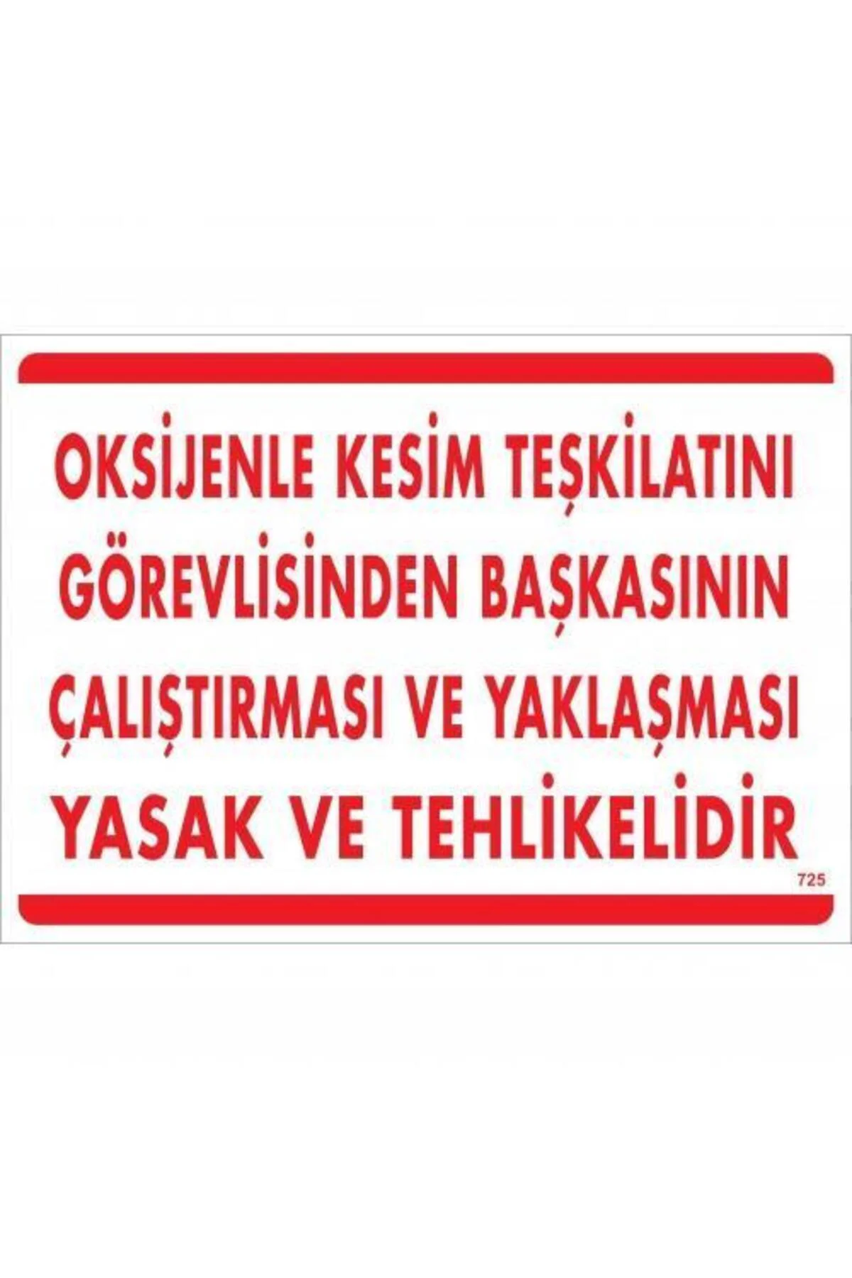 Oksijenle Kesim Teskilatını Görevlisinden Başkasının Çalıştırması Oksijenle Kesim Teskilatını Görevlisinden Başkasının Çalıştırması