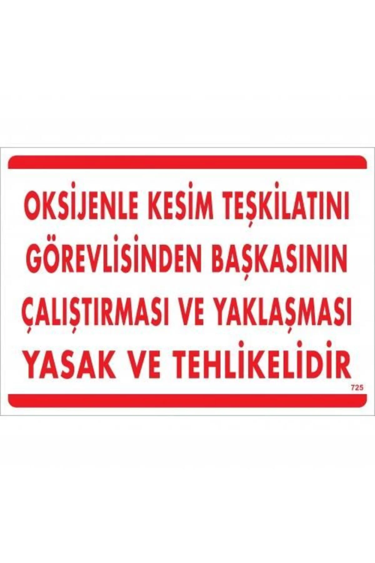 Oksijenle Kesim Teskilatını Görevlisinden Başkasının Çalıştırması