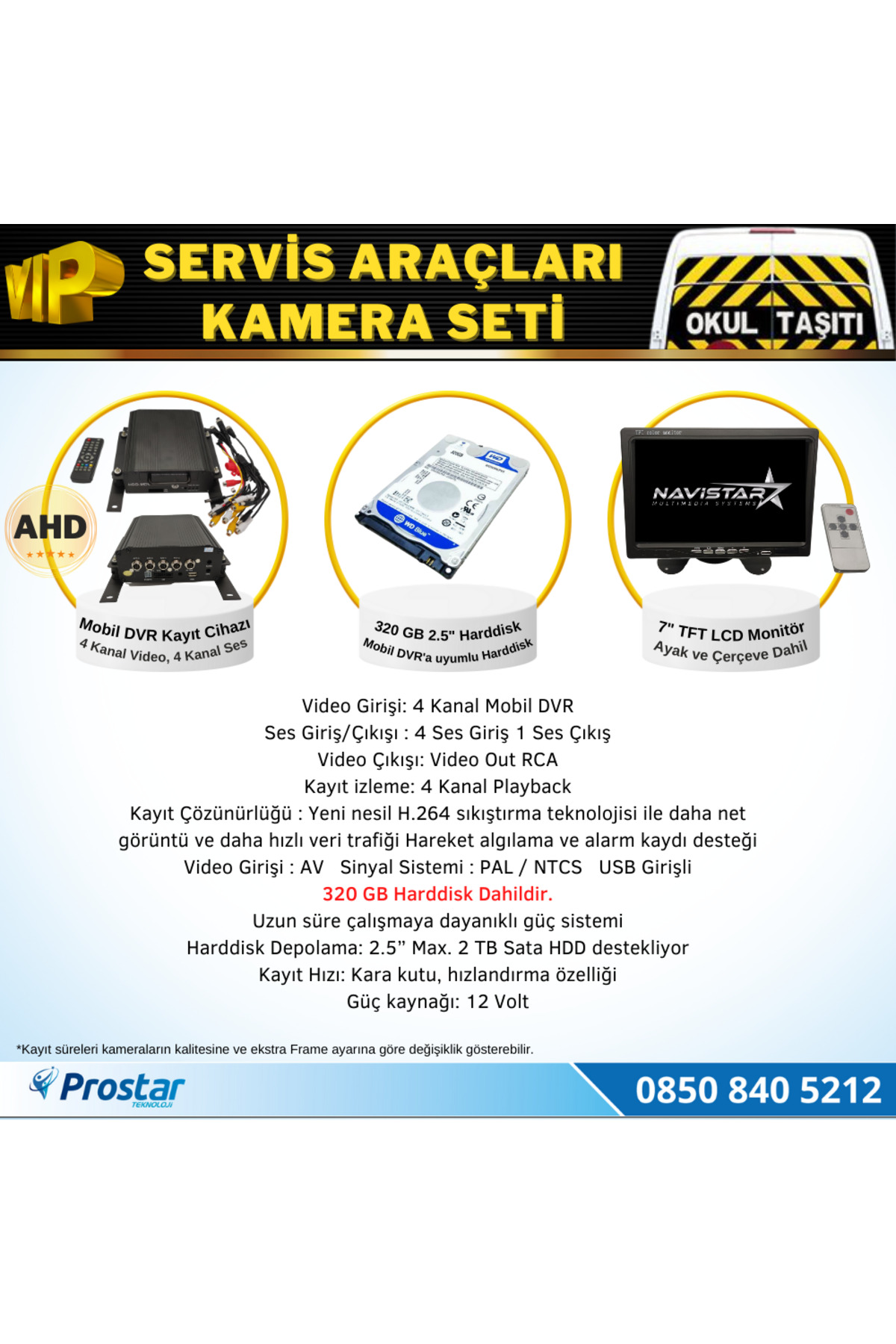 Navistar Okul Servis Kamera Seti 4 Kameralı 7" Monitör 4 Kameralı 320 Gb H