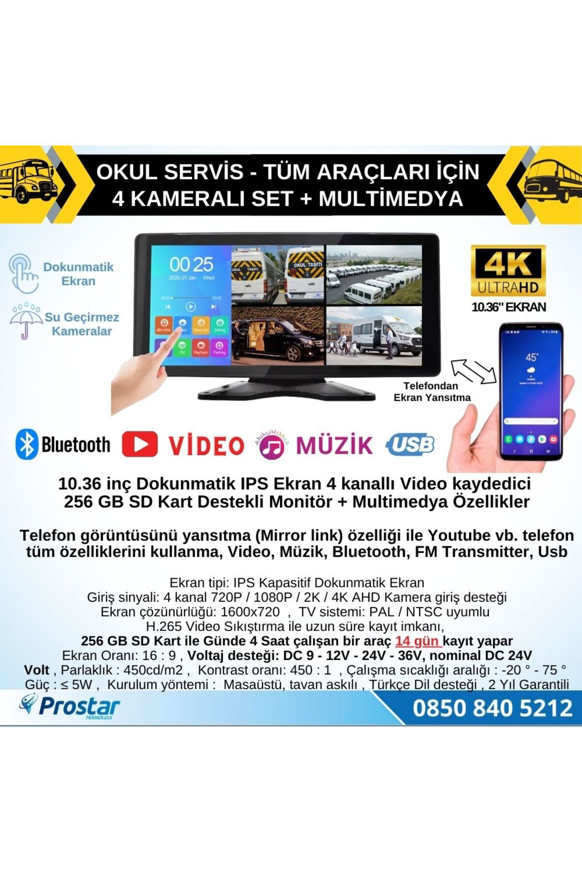 Okul Servisleri için 10.36" Dokunmatik Ekranlı 4 Kameralı Kayıtlı