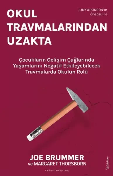 Okul Travmalarından Uzakta Fiyatı, Yorumları ve Özellikleri